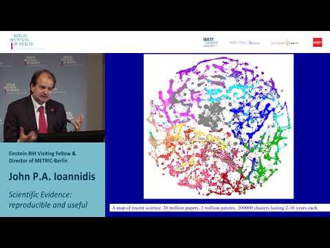 Lecture of Prof. John P.A. Ioannidis &quot;Scientific evidence: reproducible and useful&quot;