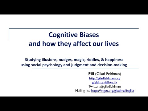 Cognitive Biases and how they affect our lives | HKU Social Sciences Summer