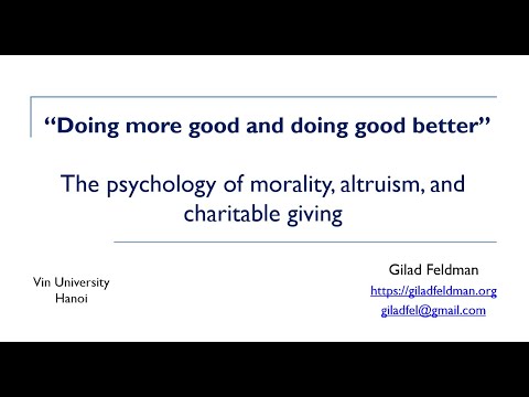 &quot;Doing more good and doing good better&quot;: Psychology of altruism &amp; charitable giving | Vin University