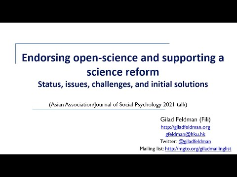 Endorsing open-science &amp; supporting science reform: Status, issues, challenges, &amp; initial solutions