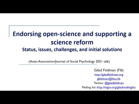 Endorsing open-science &amp; supporting science reform: Status, issues, challenges, &amp; initial solutions