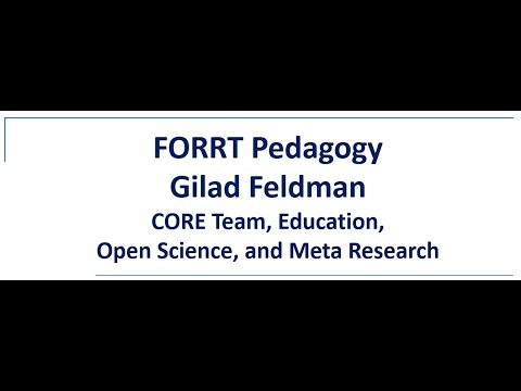 Open Science education and teaching: FORRT Pedagogies interview Gilad Feldman