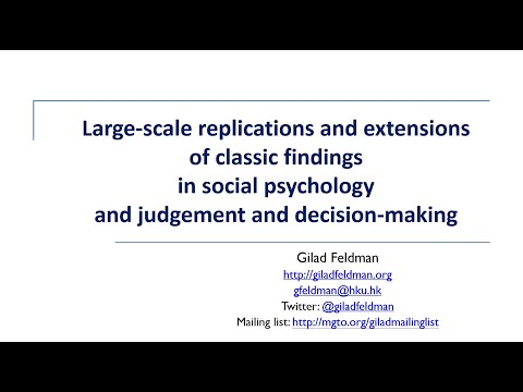 Large-scale replications &amp; extensions of classic findings in social psychology &amp; decision-making