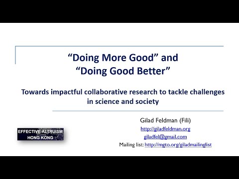 Leveraging psychological science for &quot;Doing more good&quot; &amp; &quot;Doing good better&quot; | Effective Altruism HK